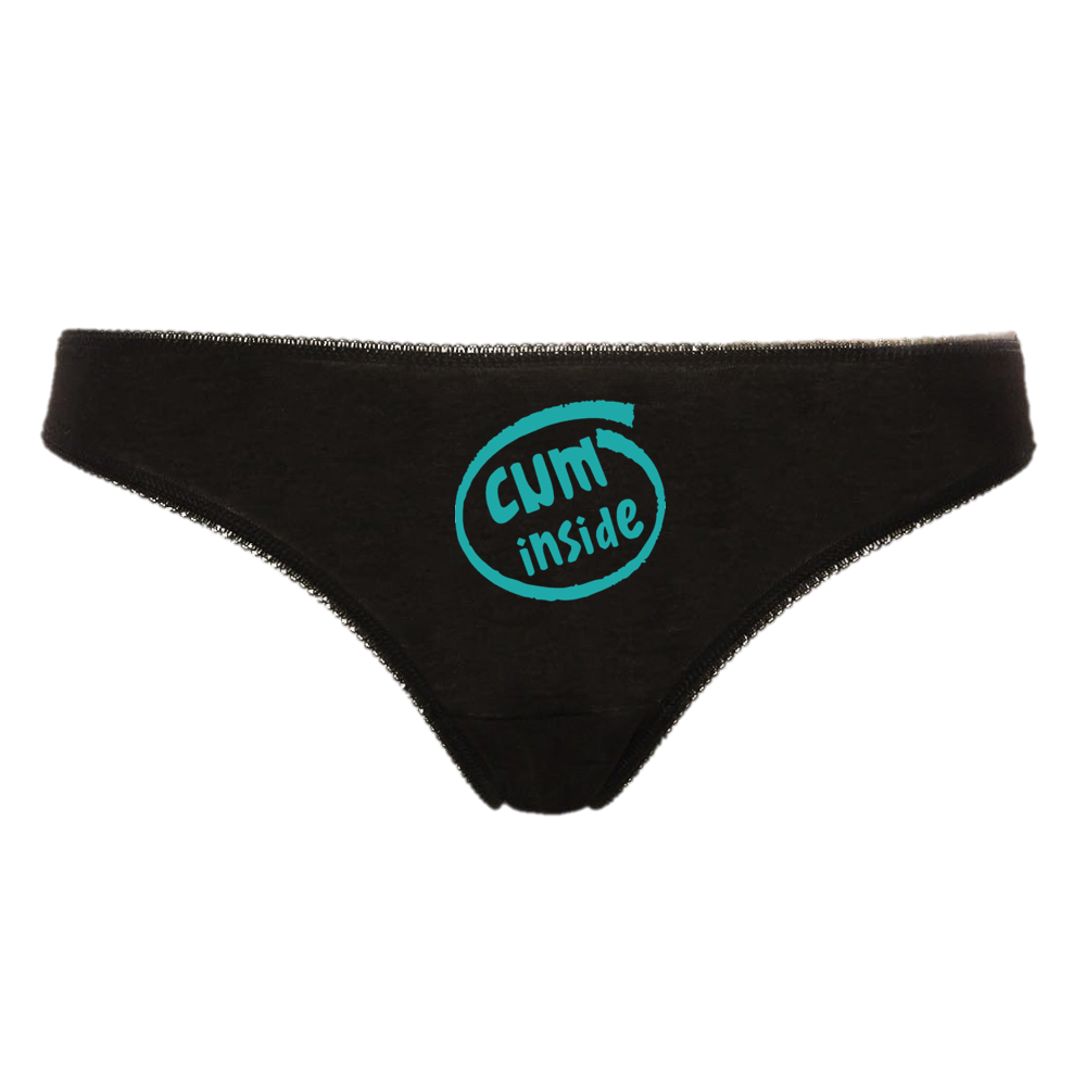 CUM INSIDE Hotwife Bareback Creampie Cuckold Clean Up Messy Pussy Slut Thong Panties Black thong with Aqua/Turquoise Text / Logo